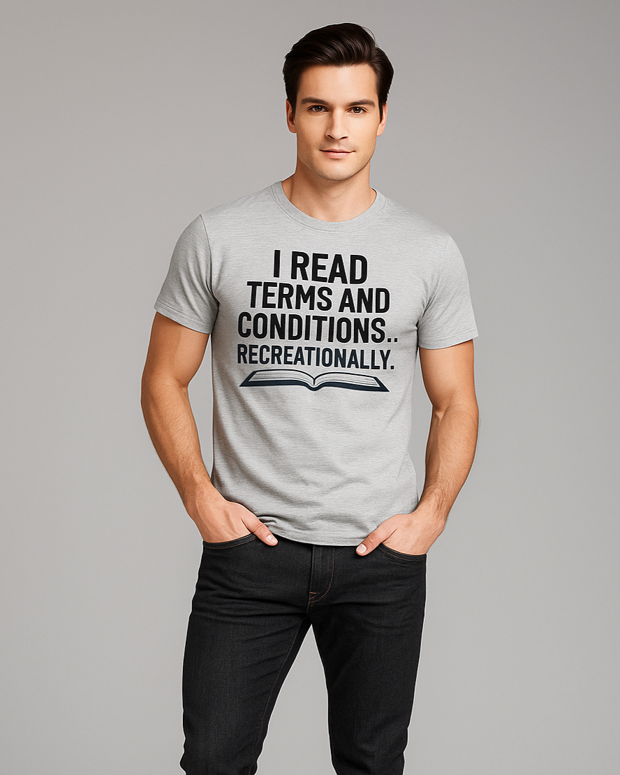 I Read Terms and Conditions... Recreationally - Lawyer T-shirt, Mocktops t-shirt