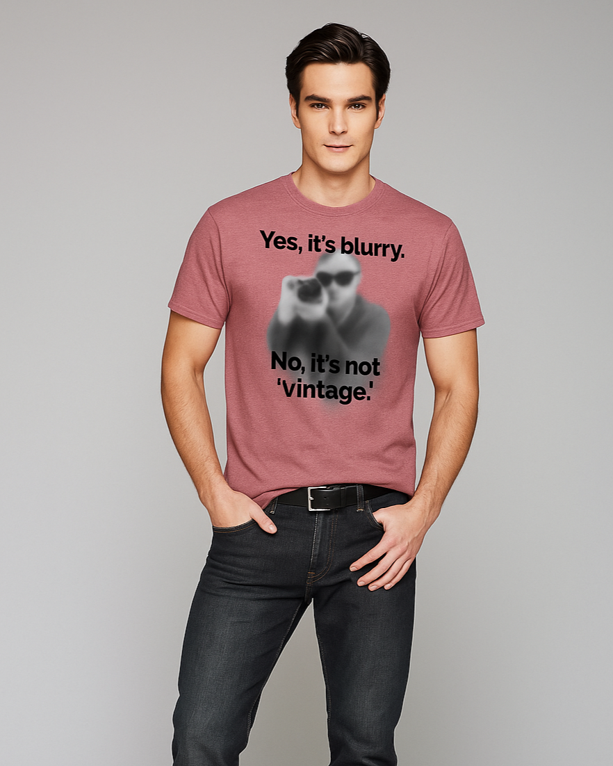 Yes, it's blurry. No, it's not 'vintage' Tshirt, Photographer T-shirt, Mocktops t-shirt
