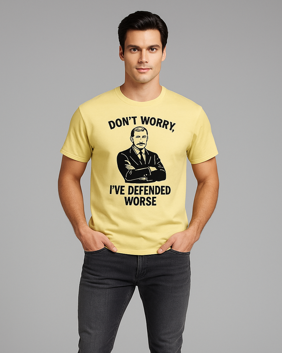Don't Worry, I've Defended Worse - Lawyer T-shirt, Mocktops t-shirt