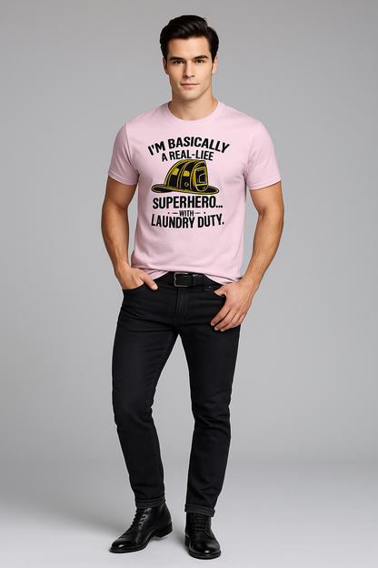 I'm Basically A Real-Life Superhero... With Laundry Duty - Firefighter T-shirt, Mocktops t-shirt