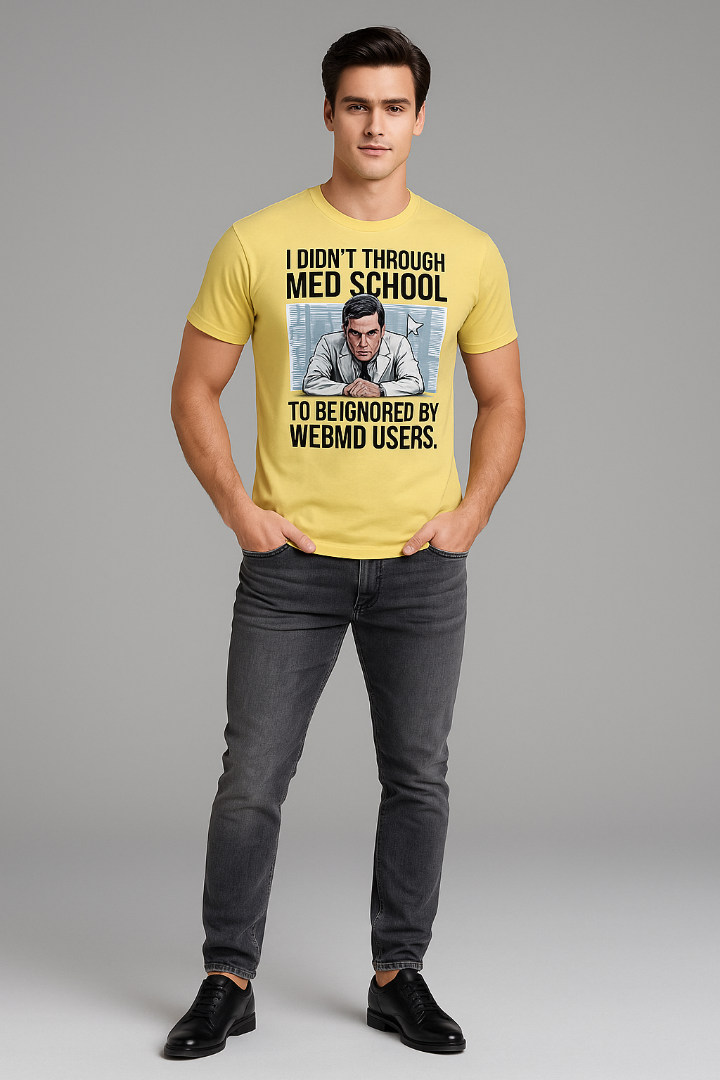 I Didn't Go Through Med School to Be Ignored By WebMD Users - Doctor T-shirt, Mocktops t-shirt