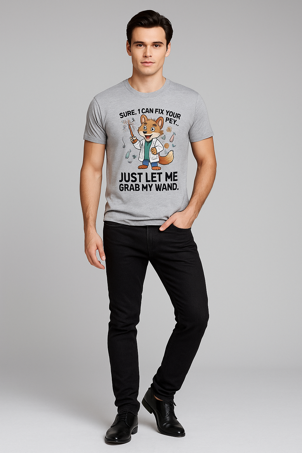 Sure, I Can Fix Your Pet. Just Let Me Grab My Wand - Veterinarian T-shirt, Mocktops t-shirt