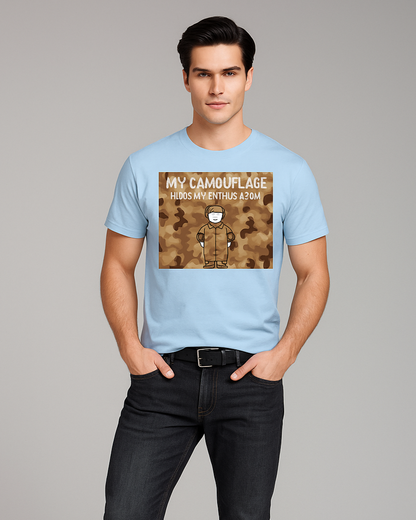 My Camouflage Hides My Enthusiasm - Military T-shirt, Mocktops t-shirt