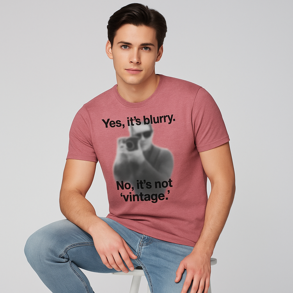 Yes, it's blurry. No, it's not 'vintage' Tshirt, Photographer T-shirt, Mocktops t-shirt
