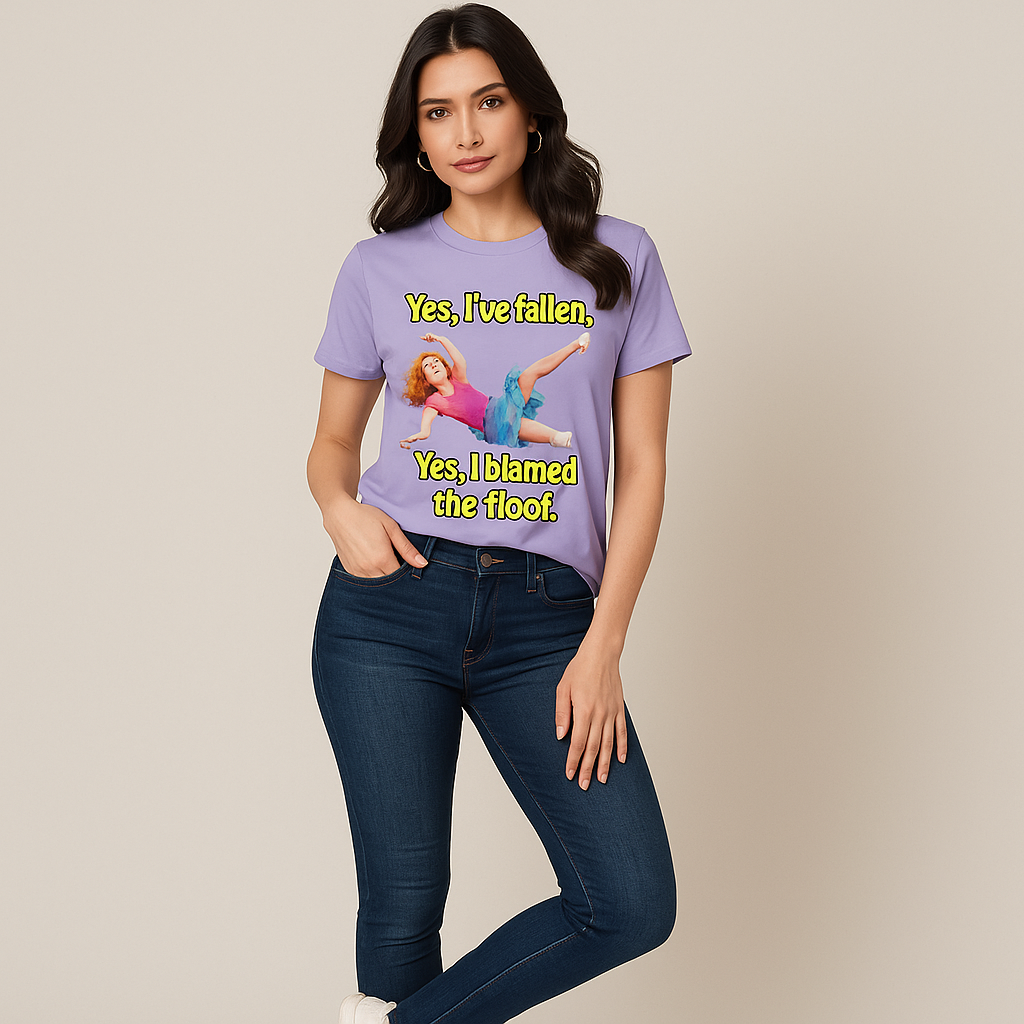 I've Fallen, I Blamed The Floor T-shirt, Funny Dancer T-shirt, Mocktops T-shirt