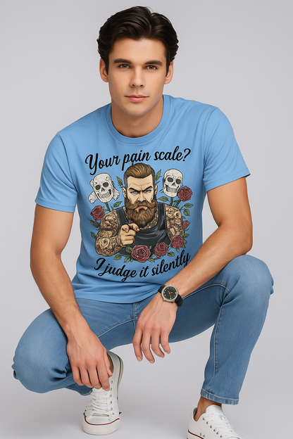 Your Pain Scale? I Judge It Silently Tshirt, Tattoo Artist T-shirt, Mocktops t-shirt