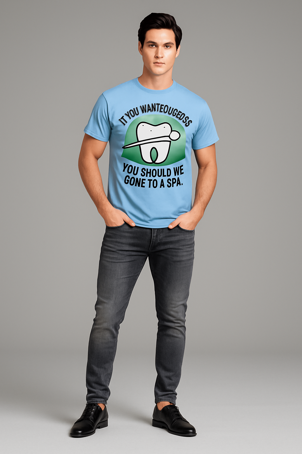 If You Wanted Gentle, You Should've Gone To a Spa - Dentist T-shirt, Mocktops t-shirt