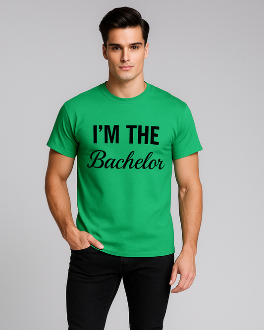 I'm The Bachelor - Funny T-shirt, Mocktops t-shirt