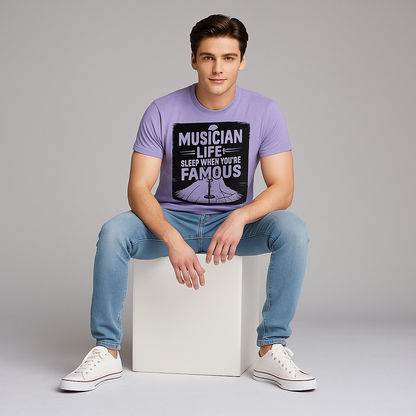 Musician Life: Sleep When You're Famous T-shirt, Funny Musician T-shirt, Mocktops T-shirt