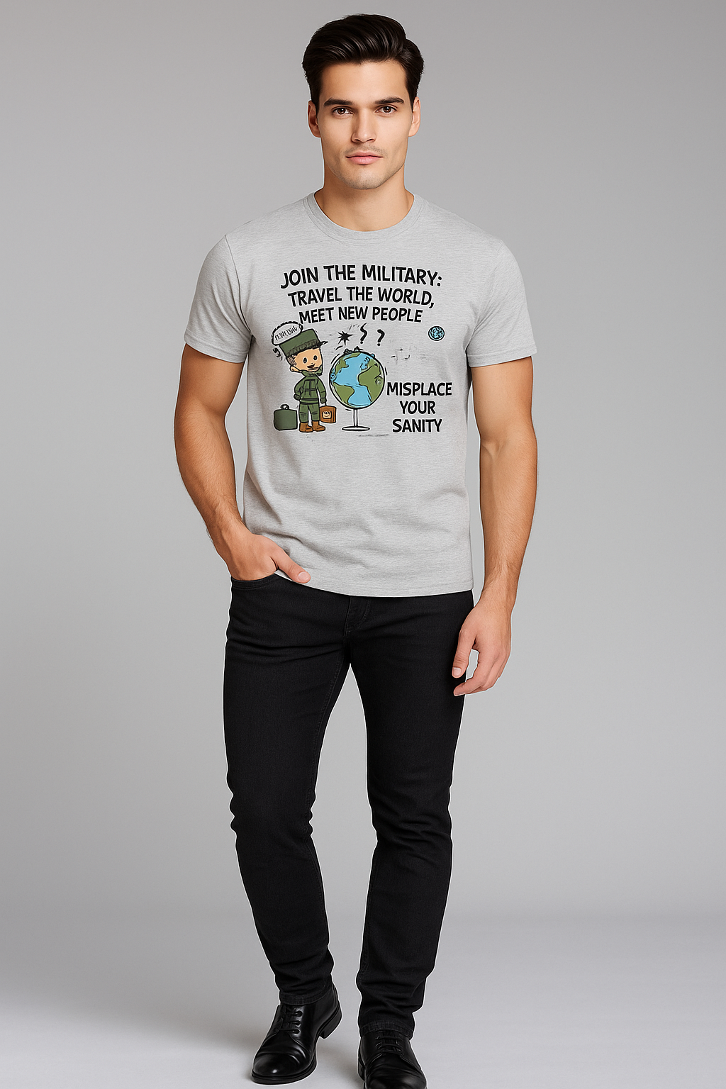 Join the Military: Travel the World, Meet New People, Misplace Your Sanity - Military T-shirt, Mocktops t-shirt