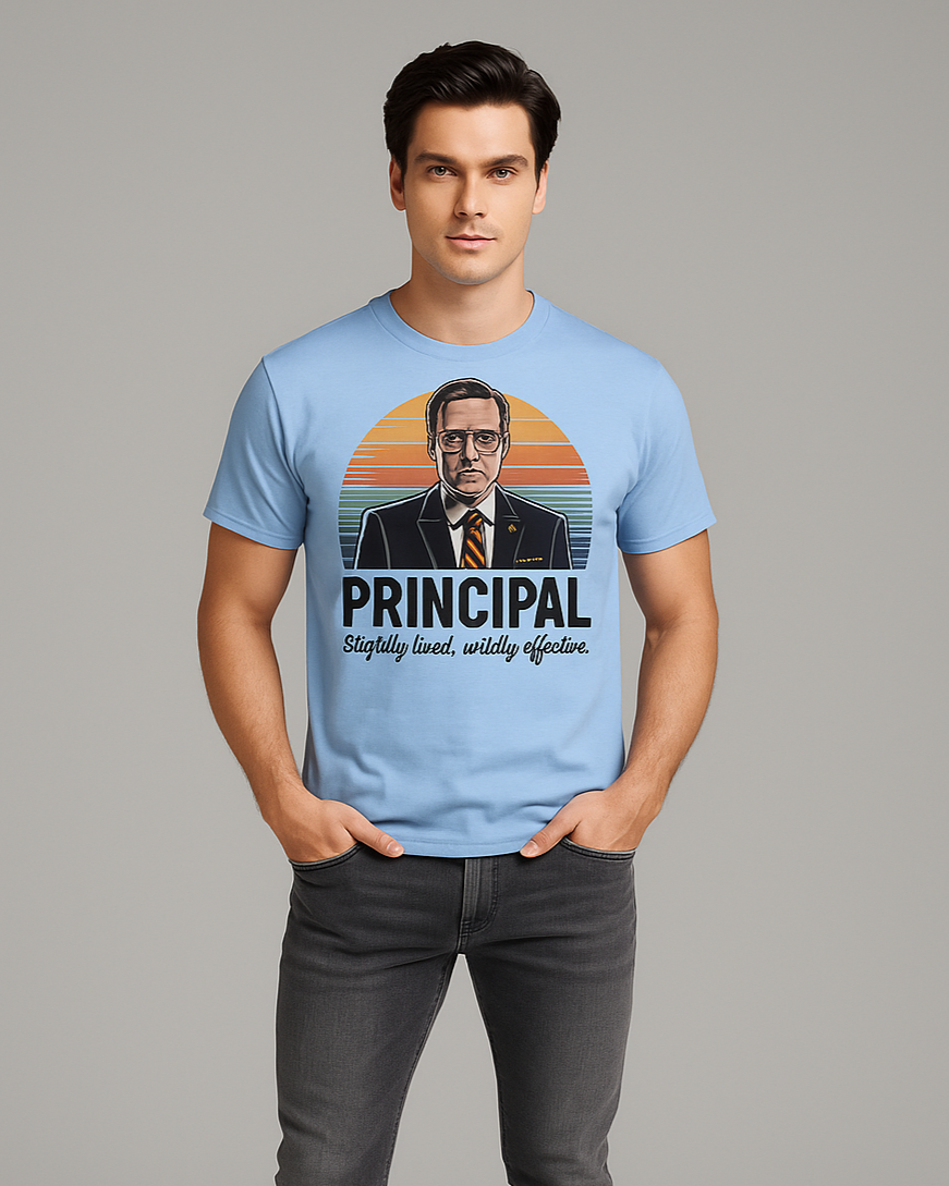 Principal: Slightly Tired, Wildly Effective Tshirt, Principal T-shirt, Mocktops t-shirt
