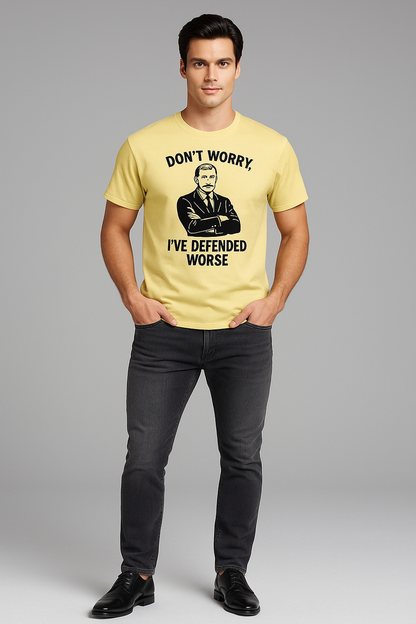 Don't Worry, I've Defended Worse - Lawyer T-shirt, Mocktops t-shirt