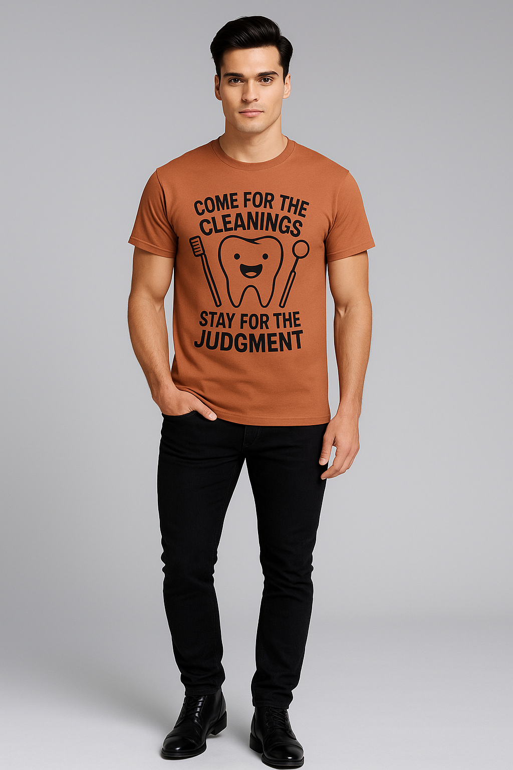 Come For The Cleanings Stay For The Judgment - Dentist T-shirt, Mocktops t-shirt