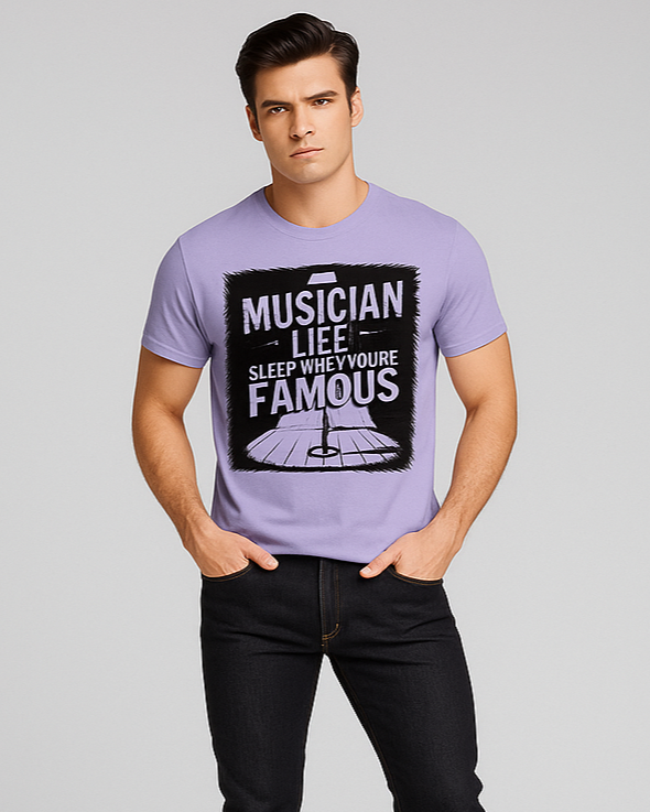 Musician Life: Sleep When You're Famous T-shirt, Funny Musician T-shirt, Mocktops T-shirt