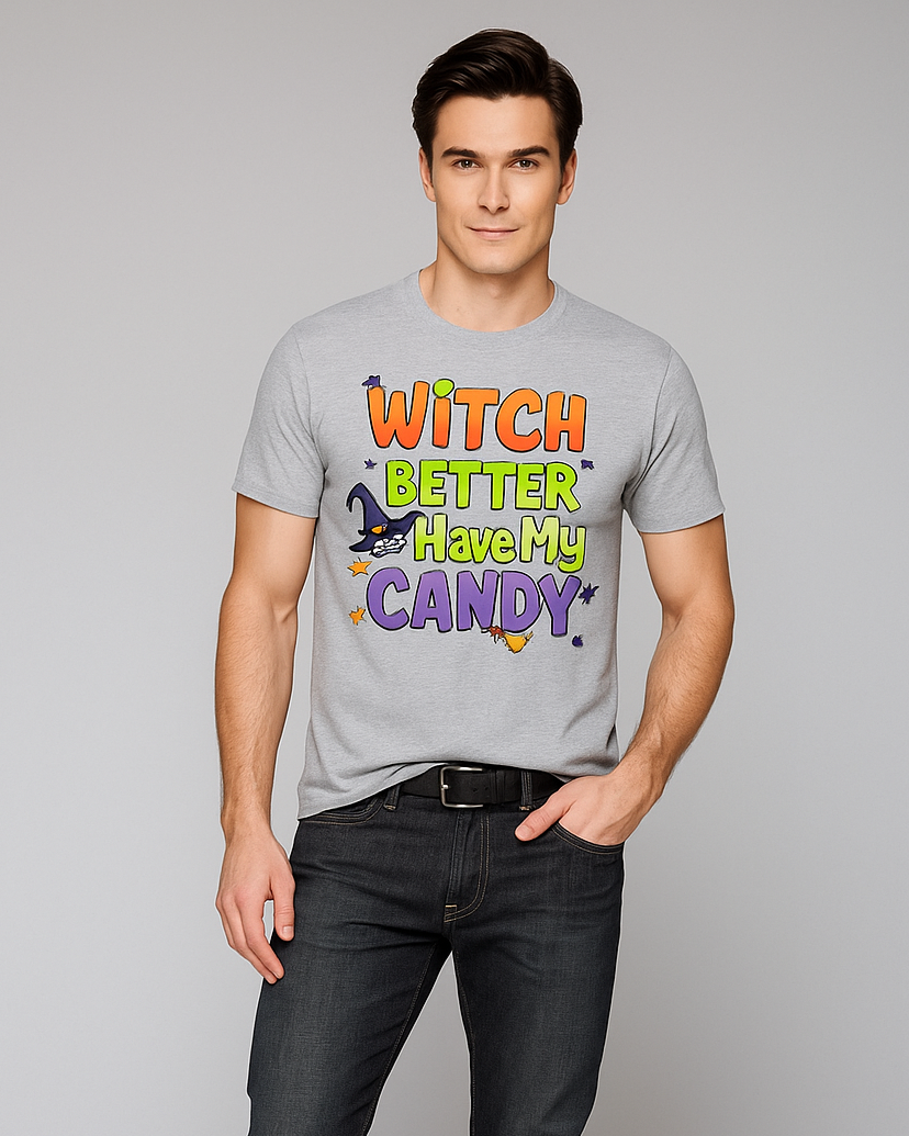 Witch Better Have My Candy - Halloween T-shirt, Mocktops t-shirt