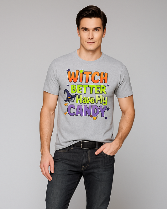 Witch Better Have My Candy - Halloween T-shirt, Mocktops t-shirt