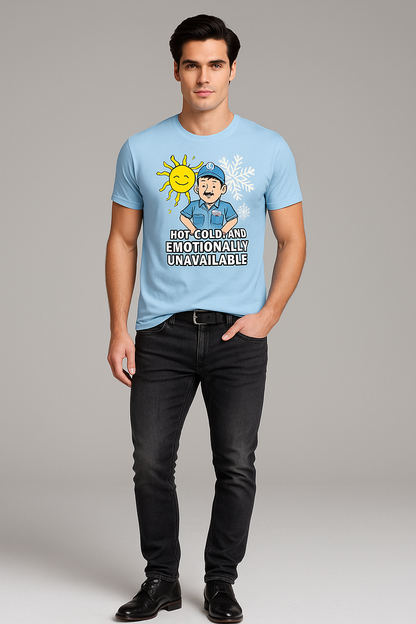 Hot, Cold, and Emotionally Unavailable - HVAC T-shirt, Mocktops t-shirt