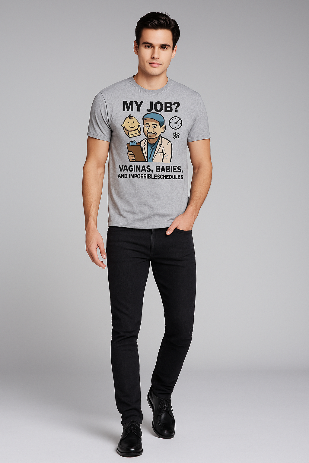 My Job? Vaginas, Babies, and Impossible Schedules - OB/GYN T-shirt, Mocktops t-shirt