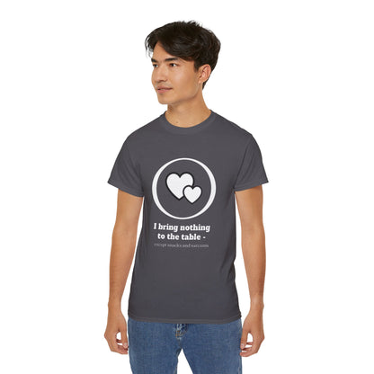 I Bring Nothing To The Table Except Snacks And Sarcasm T-Shirt