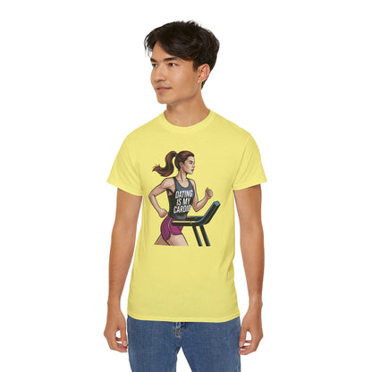 Dating Is My Cardio T-Shirt for Her - Funny Relationship Workout Tee