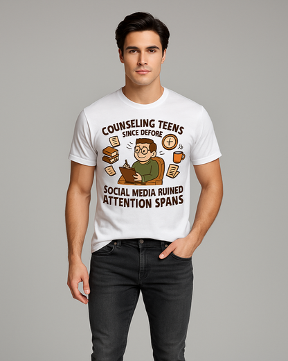 Counseling Teens Since Before Social Media Ruined Attention Spans Tshirt, Counselor T-shirt, Mocktops t-shirt