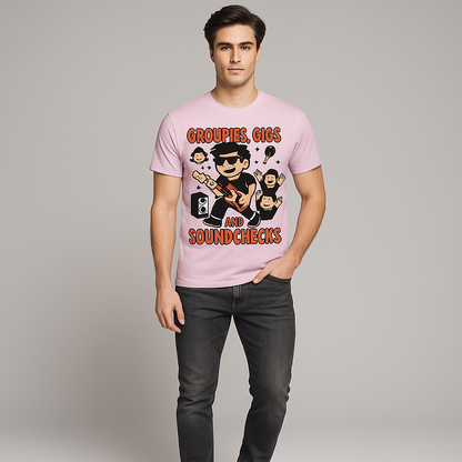 Groupies, Gigs, And Soundchecks T-shirt, Funny Musician T-shirt, Mocktops T-shirt
