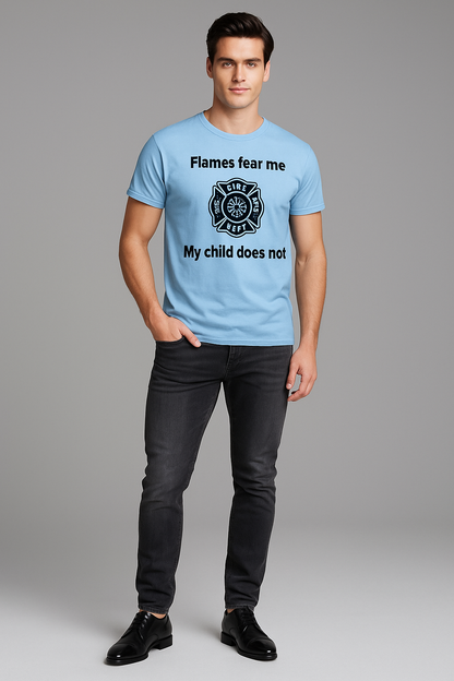 Flames Fear Me My Child Does Not - Firefighter T-shirt, Mocktops t-shirt