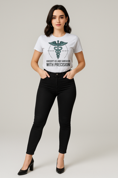 I Insert IVs and Sarcasm with Precision - Nurse T-shirt, Mocktops t-shirt