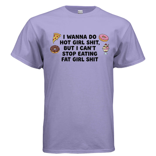 Signature Mocktops - I wanna do hot girl shit, but I can't stop eating fat girl shit